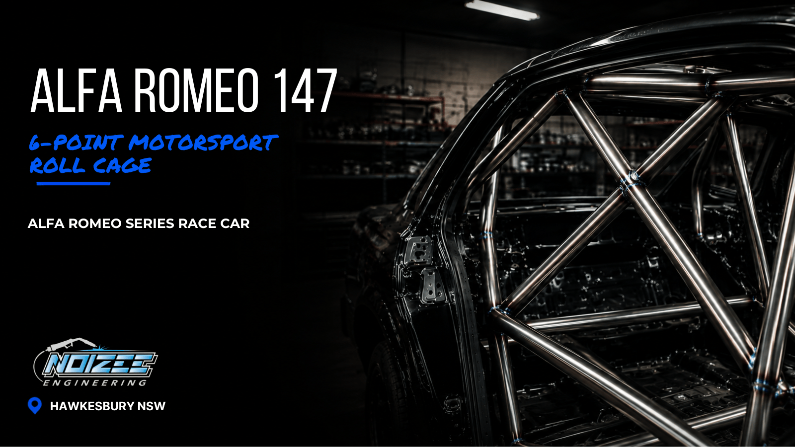 Alfa Romeo 147 Roll Cage – Motorsport Australia State Level Weld-In
