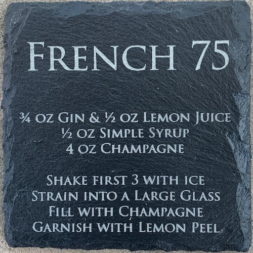 French 75 Slate Coaster