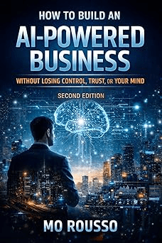 how to build an ai powered business by mo rousso.webp