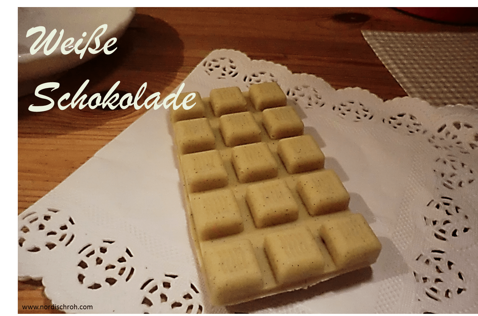 Weiße Schokolade – Nordisch Roh