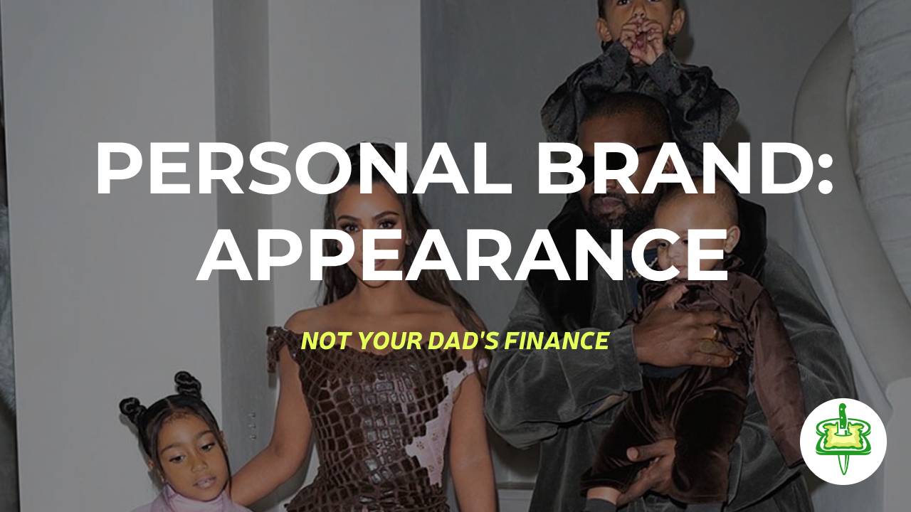 PERSONAL BRAND: APPEARANCE