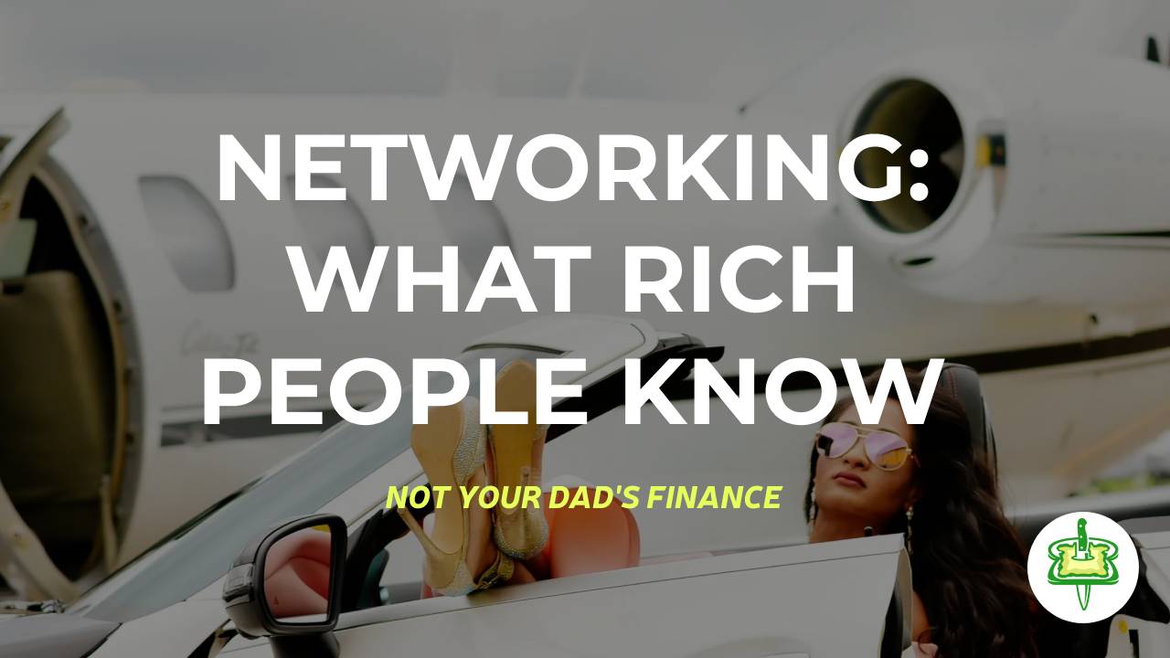 networking: what rich people know