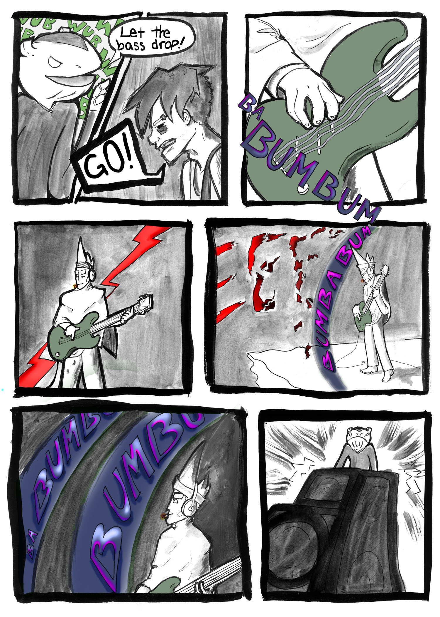 Yaru grows angry when his bass attack fails. Will's bass forms a strong protective shield over the band.