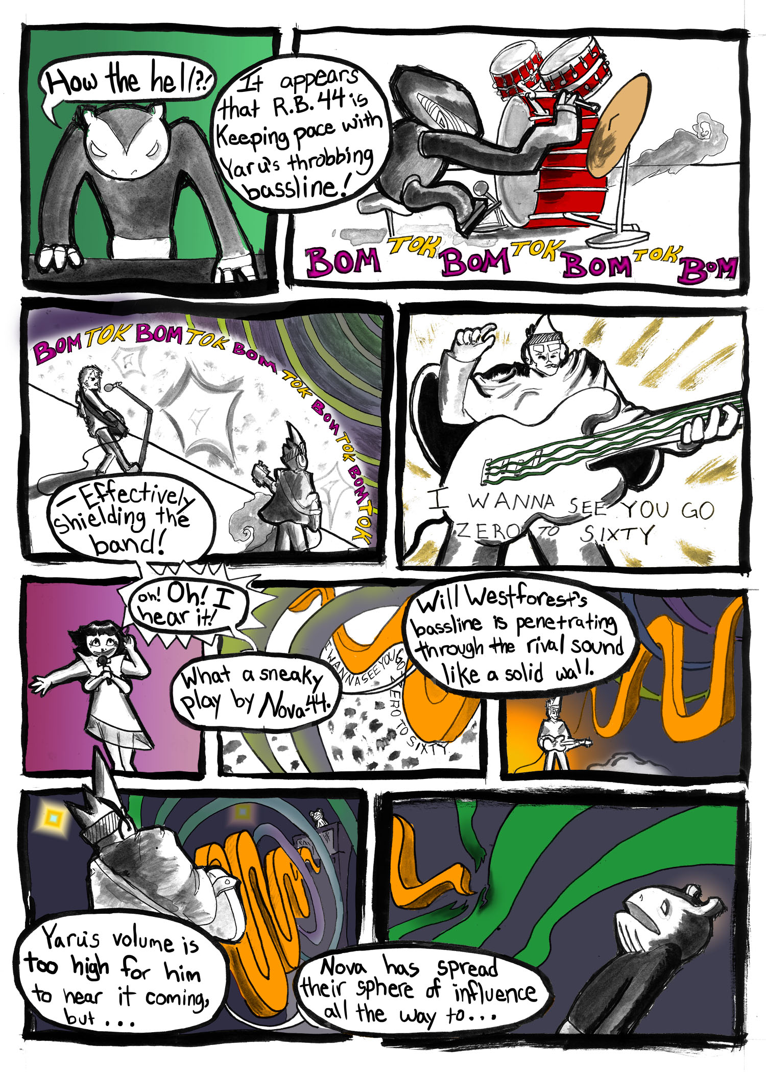The competing sound waves are no longer clashing. Instead, as Yaru looks on angrily and the band plays, Will sends an oscillating wave through the sound coming from Yaru, breaking his protective barrier. Lila is still excited.