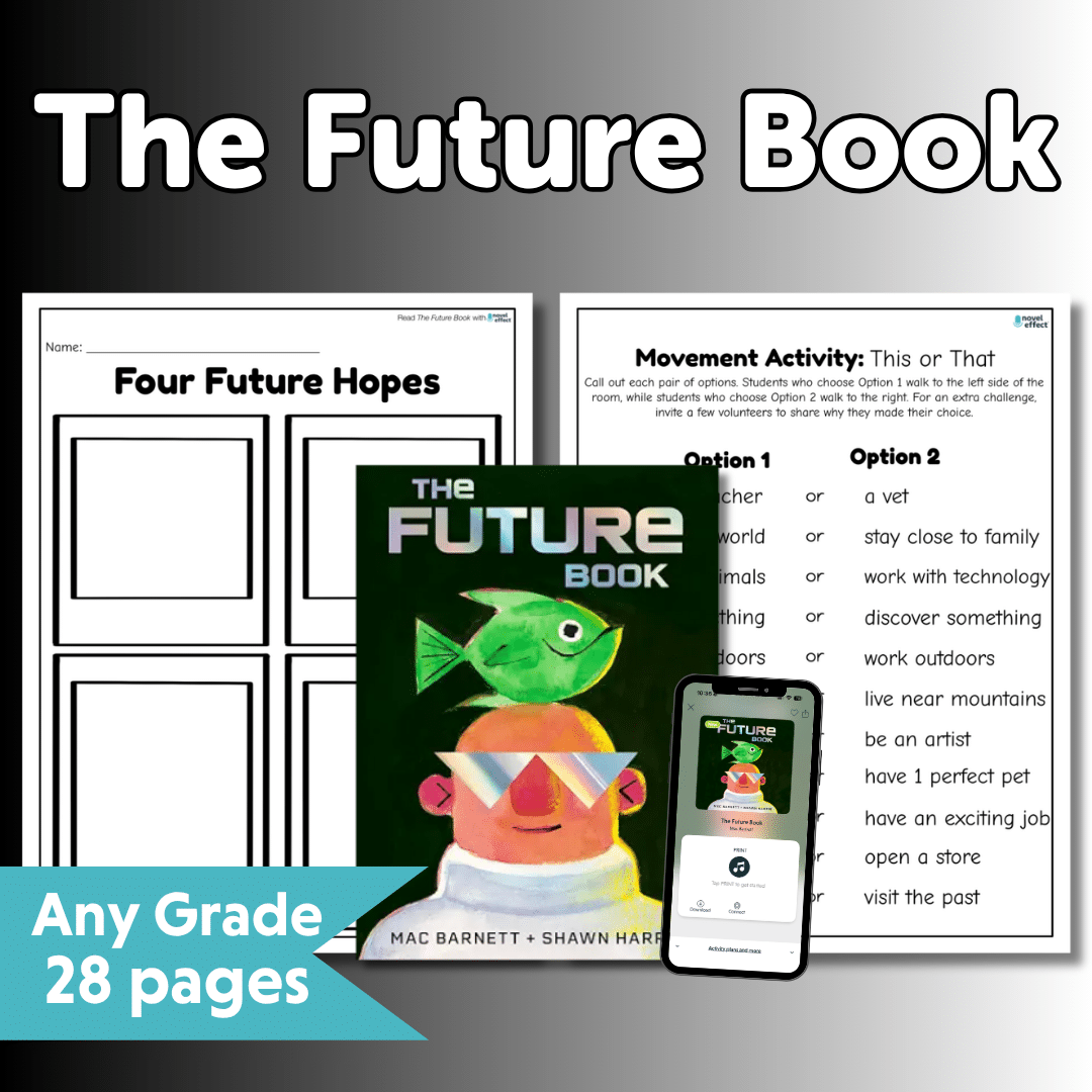 The Future Book book cover with thumbnail images of activity sheets and Novel Effect app on phone
