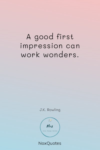 First impression quotes to help you shine