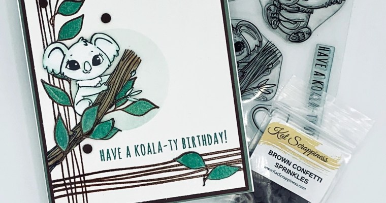 “Koala-ty Time” | Birthday and Mother’s Day Cards