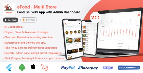 eFood v2.2 – Food Delivery App with Laravel Admin Panel + Delivery Man App Source Code