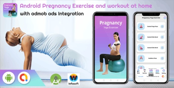 Android Pregnancy Exercise and Workout at Home (Fitness App) v1.0 Source Code