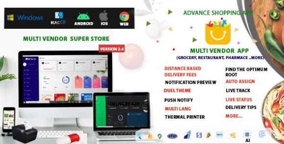 Multi-Vendor v2.5 – Food, Grocery, Pharmacy & Courier Delivery App | 14 Apps Source Code