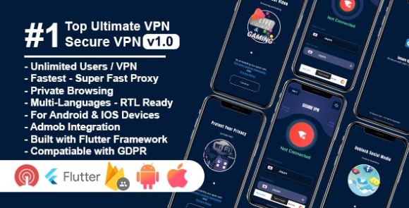 Secure VPN Ultimate Flutter Project Android and IOS with Admin Panel