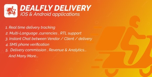 Delivery for Dealfly v2.1 – Order Tracking Real-Time – iOS & Android App Source