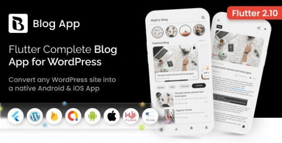 MightyBlogger v1.0 – Flutter Multi-purpose Blogger App with WordPress Source