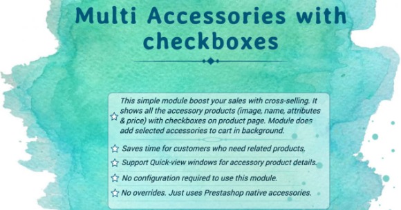Multi Accessories with Checkboxes Module v2.1.1 – for PrestaShop