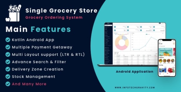 Single Grocery, Food, Pharmacy Store Android User & Delivery Boy Apps with Backend Admin Panel v3.0 Nulled Source