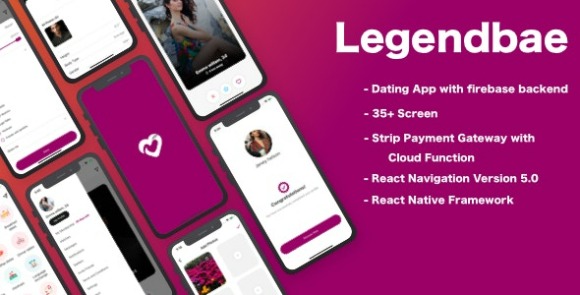 Legendbae v1.0 – React Native Social Dating App Source Code