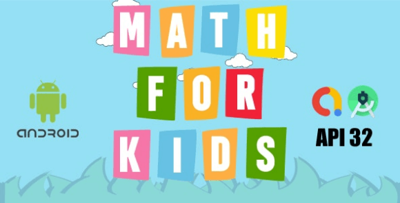 Math For Kids Game Template v1.0 – Android Game App