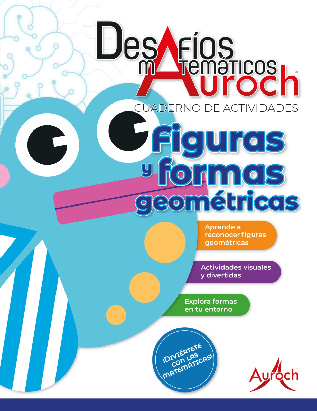 Figuras y Formas Geométricas - Desafios Matemáticos Auroch