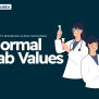 Normal Lab Values: Complete Reference Cheat Sheet (2023) - Nurseslabs