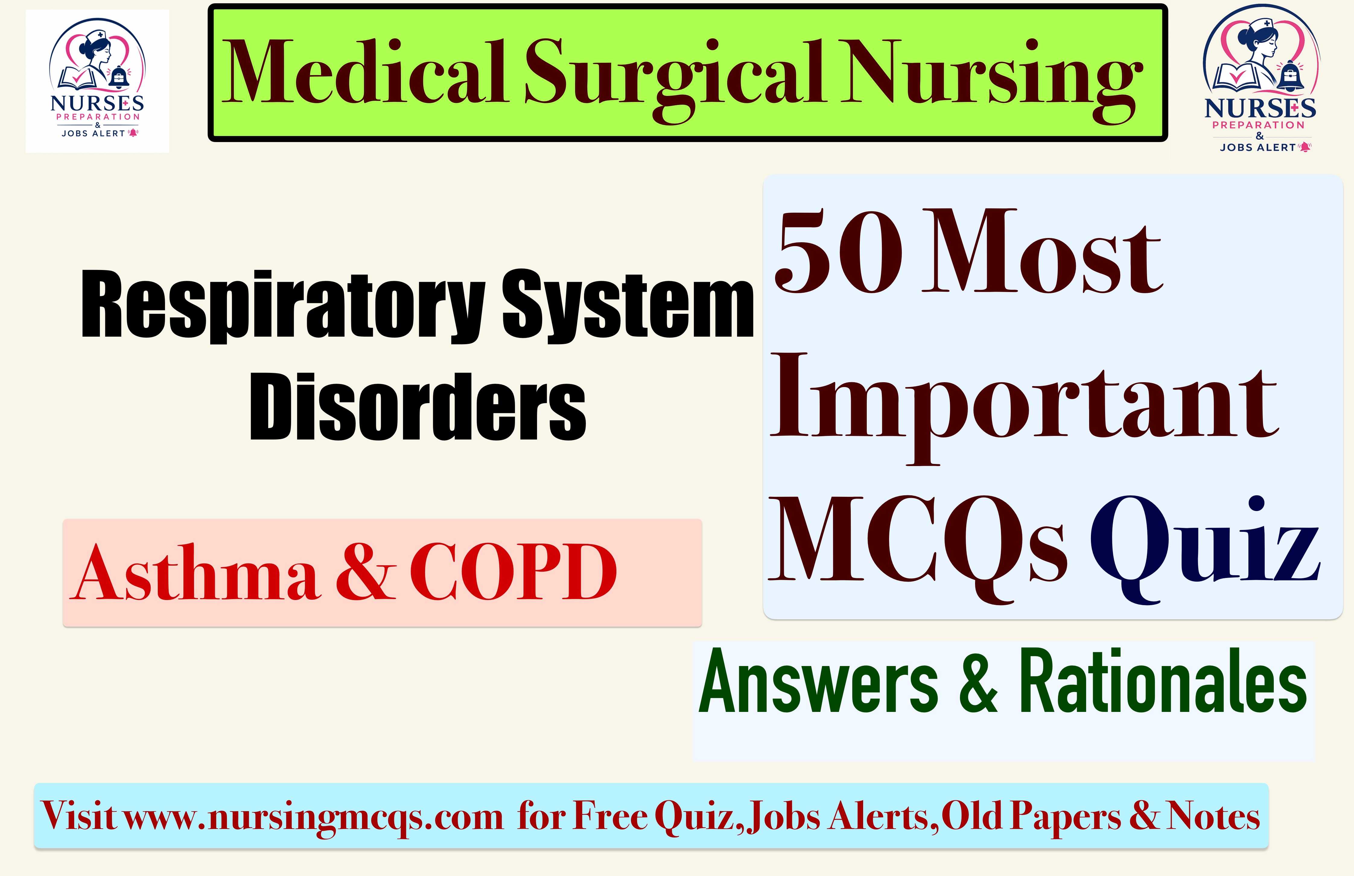 Asthma & COPD Most important Nursing MCQs Quiz with Answer and Rationale for NORCET EXAM