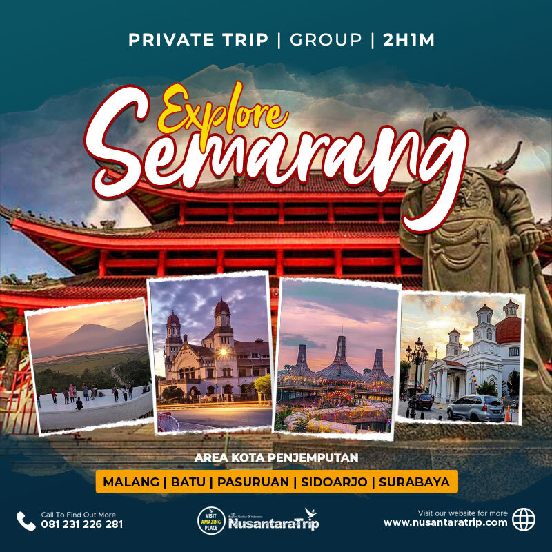 Paket Tour Semarang dari Malang