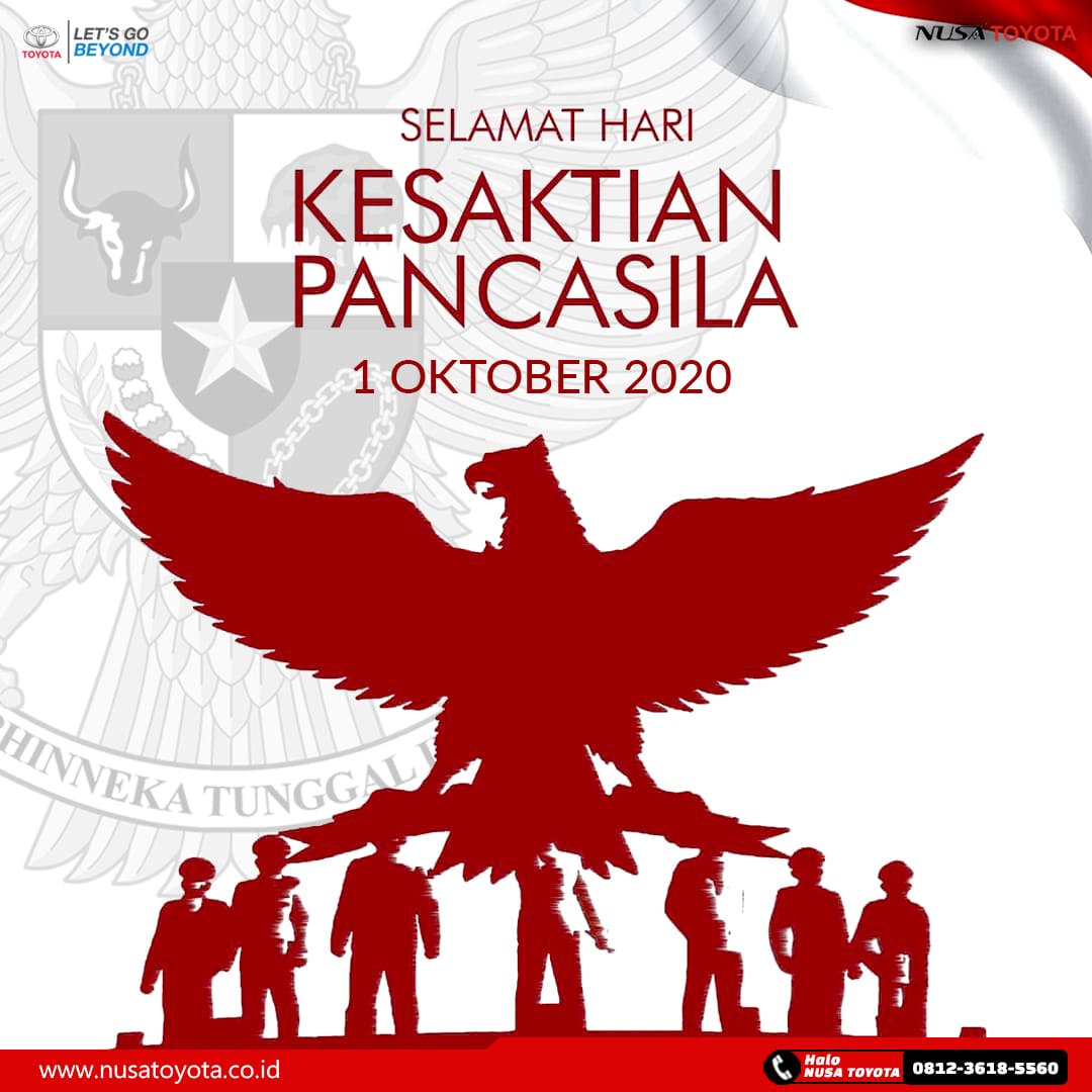 Jaga kesatuan dan persatuan nkri. Selamat Hari Kesaktian Pancasila Nusa Toyota News