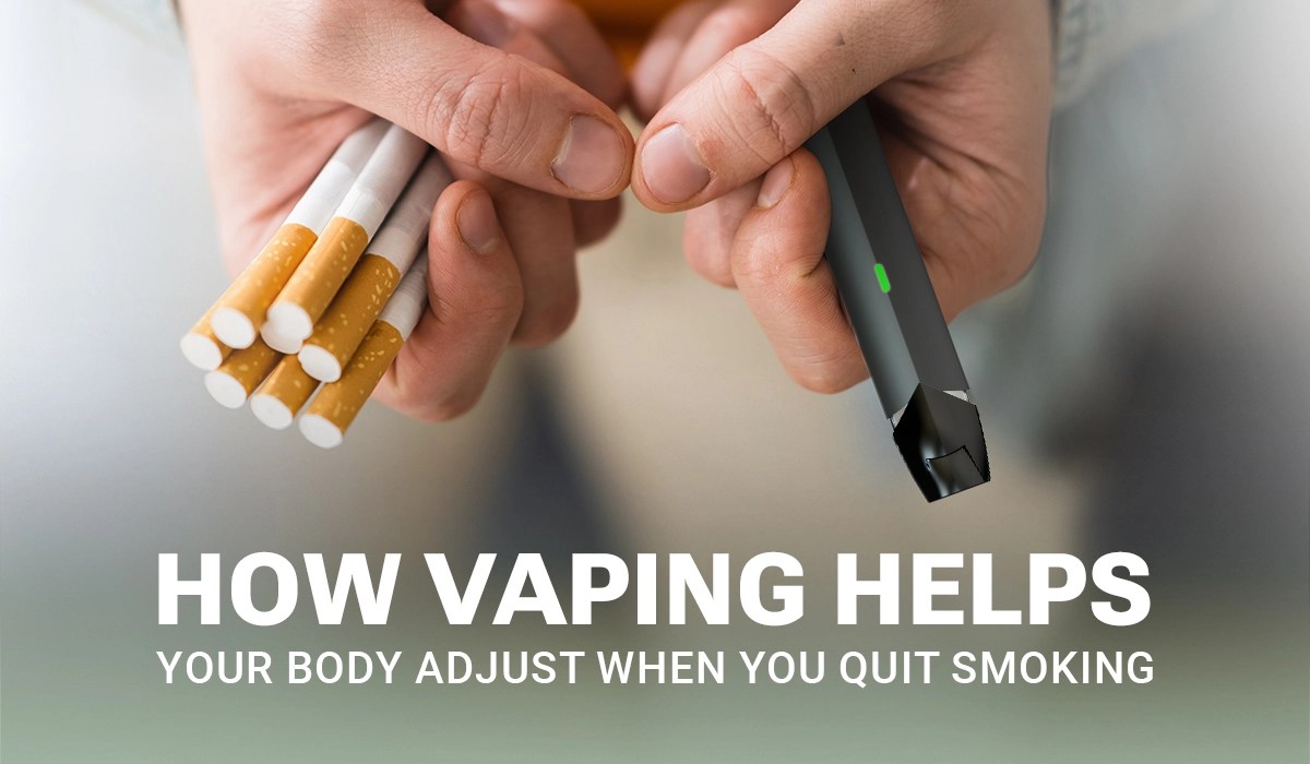 How Vaping Helps Your Body Adjust When You Quit Smoking NVEE UK