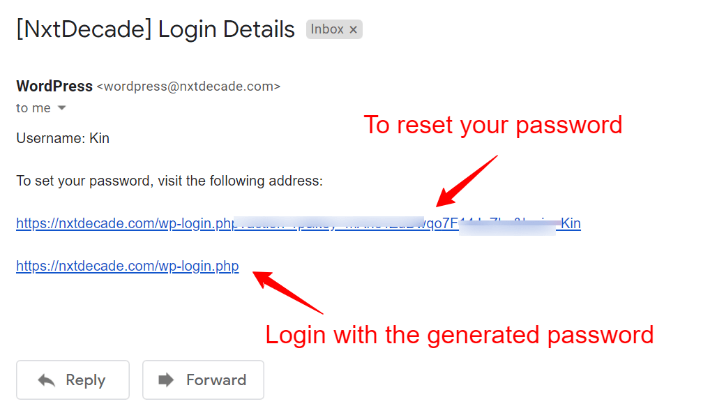 the email received by the user to reset or login to wordpress