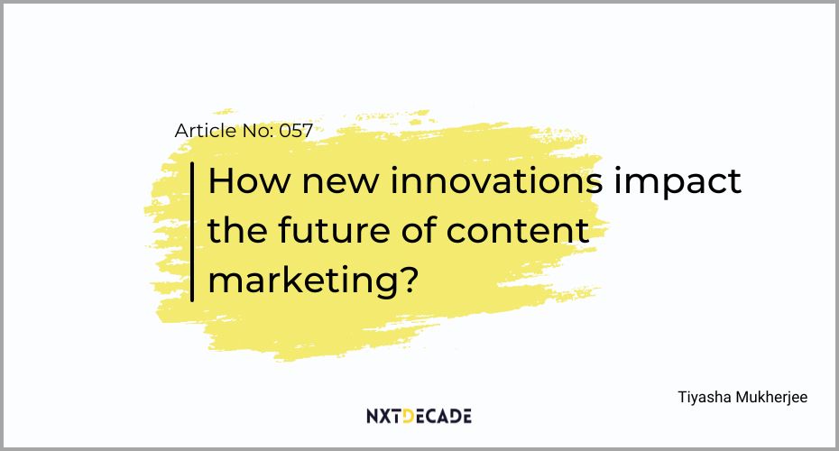 Read more about the article Future of Content Marketing: Where is it going?