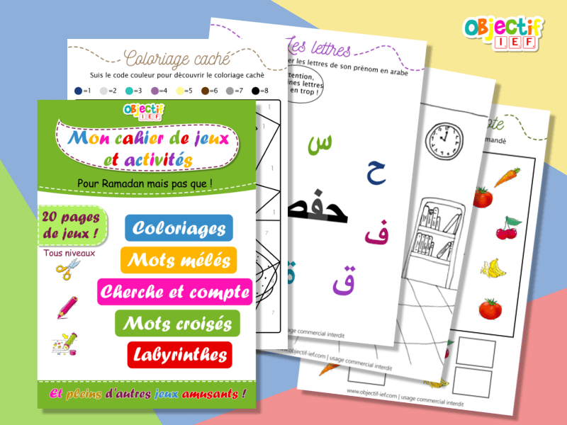 livret d'activités et de jeux pour Ramadan enfant objectif IEF