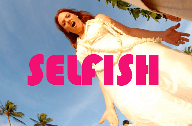 selfish bride