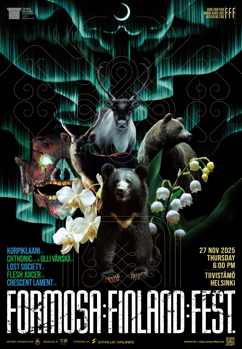 F:F:F – Formosa : Finland : Fest. brings Taiwan’s top metal acts — CHTHONIC, Flesh Juicer, and Crescent Lament — to Helsinki
