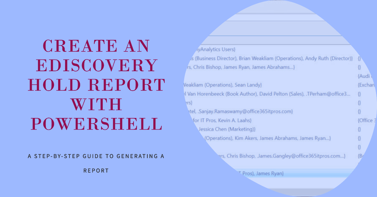 Creating a Hold Report for Purview eDiscovery Cases