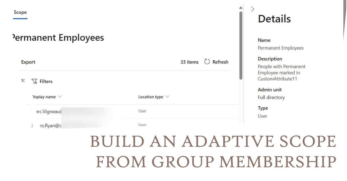 Using a Dynamic Microsoft 365 Group with a User Adaptive Scope