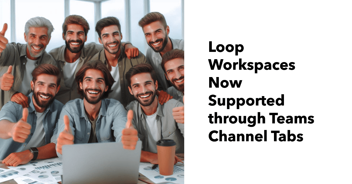 Loop workspaces and Teams channel tab
