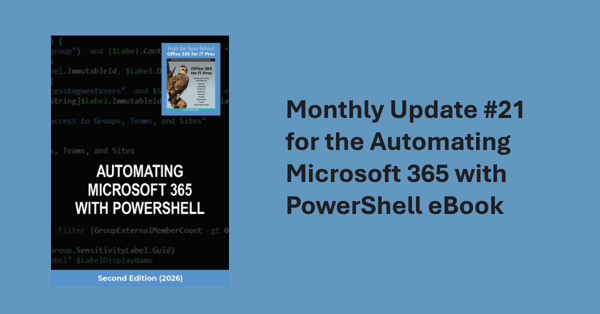 Update #21 for Automating Microsoft 365 with PowerShell