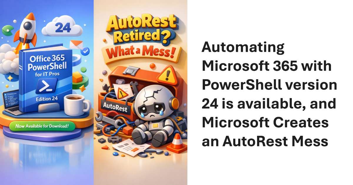 Automating Microsoft 365 with PowerShell June 2026 Update