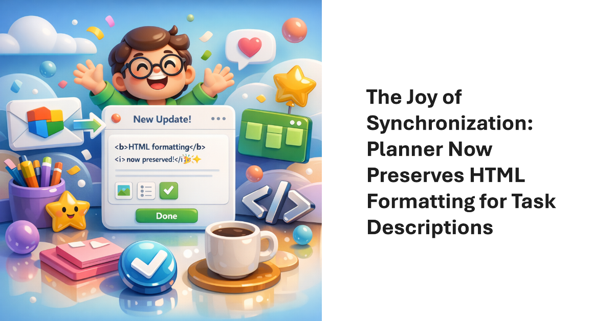 Planner Synchronization of Microsoft 365 Message Center Notifications Improves
