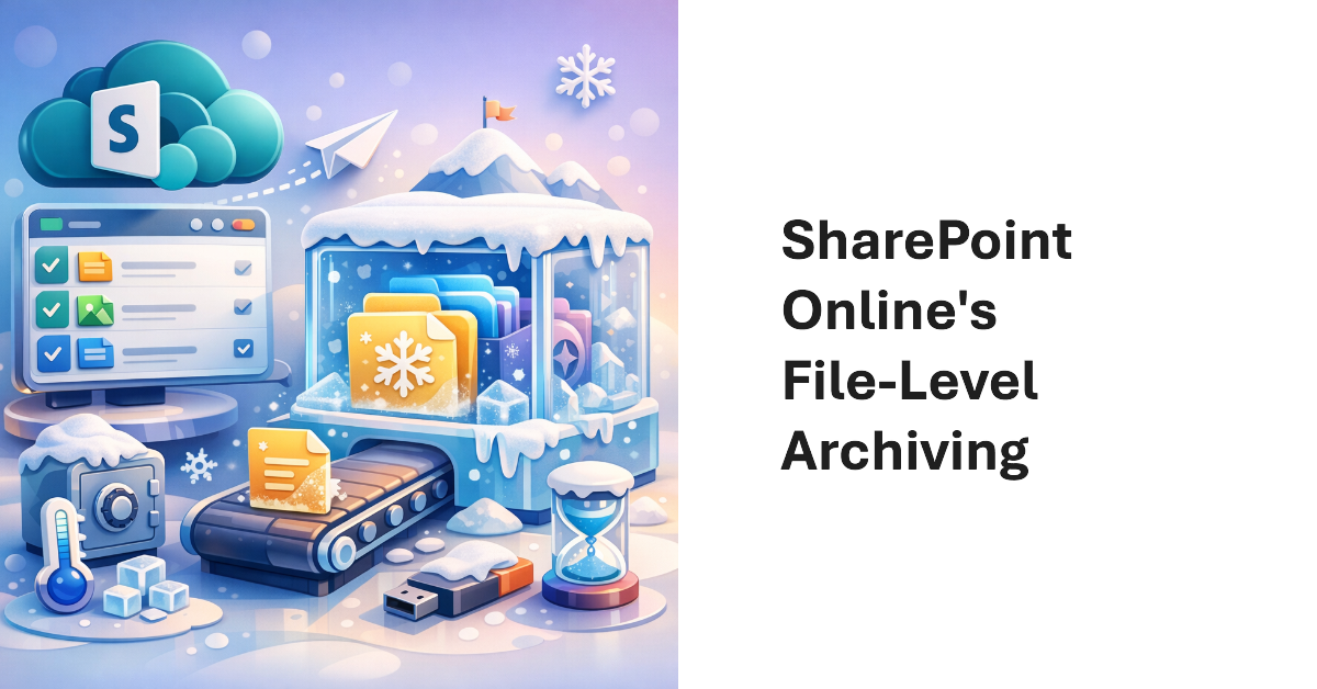 How File-Level Archiving Works for SharePoint Online