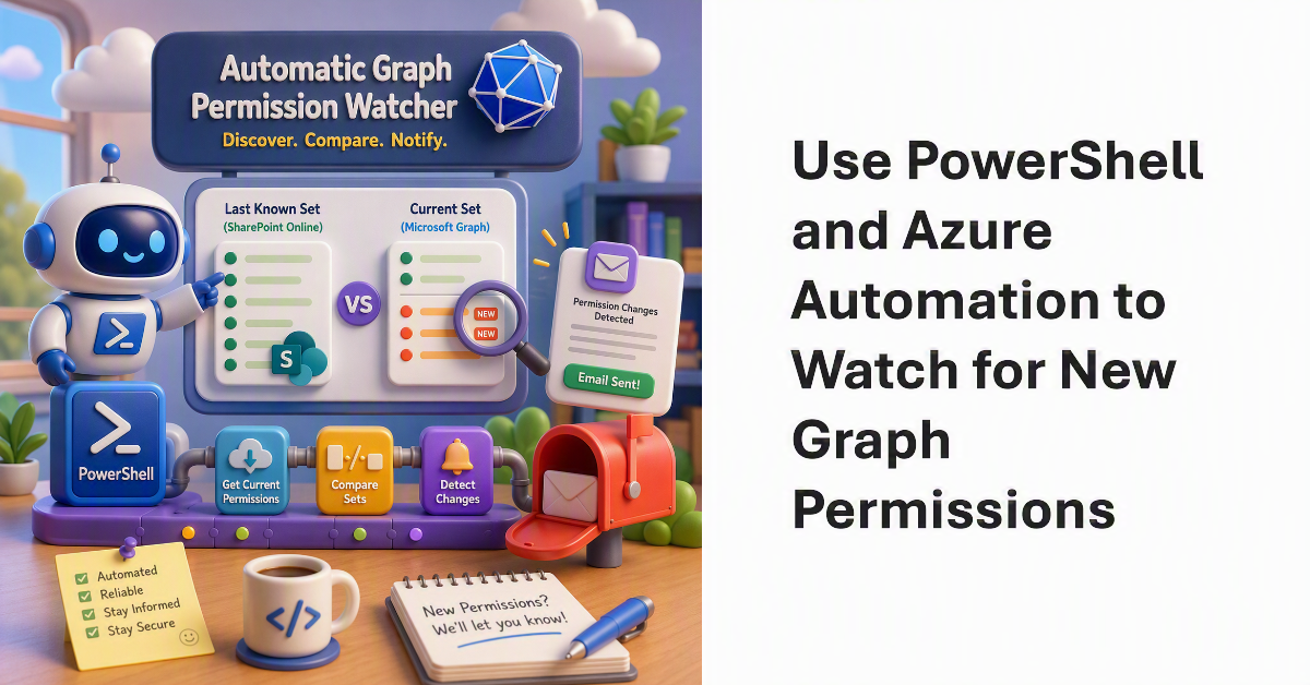Running a Regular Check for New Graph Permissions