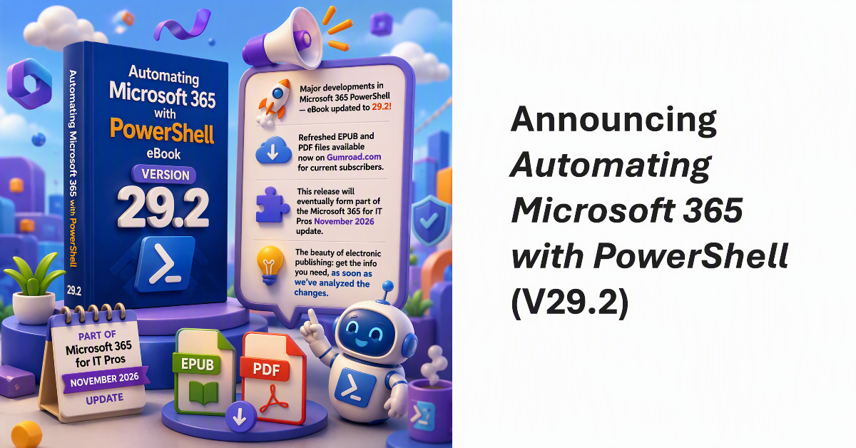 Automating Microsoft 365 with PowerShell Version 29.