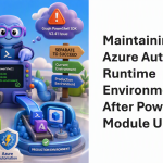 Update Azure Automation Runtime Environments after PowerShell Modules Change.