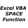 Space VBA function - How to create multiple spaces
