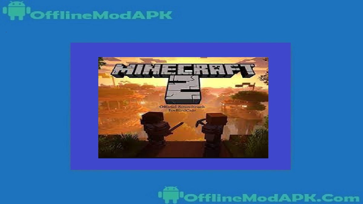 Minecraft 2 Mod Game