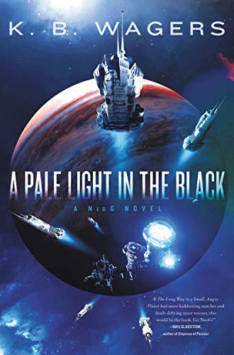 A PALE LIGHT IN THE BLACK (NEOG, BK. 1)