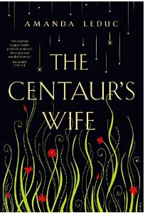 THE CENTAUR'S WIFE
