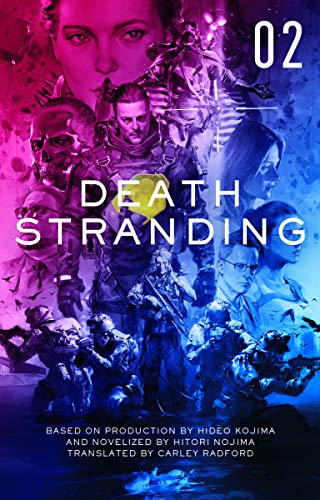 DEATH STRANDING (DEATH STRANDING, BK. 2)