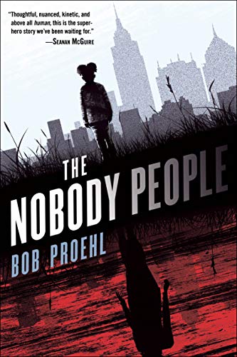 THE NOBODY PEOPLE (THE RESONANT DUOLOGY, BK. 1)