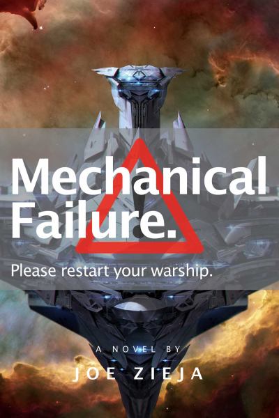 MECHANICAL FAILURE (EPIC FAILURE, BK. 1)