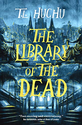 THE LIBRARY OF THE DEAD (EDINBURGH NIGHTS, BK. 1)